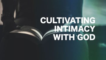 INTIMACY WITH GOD