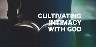 Intimacy with God